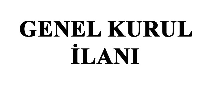 Olaan Genel Kurul lan